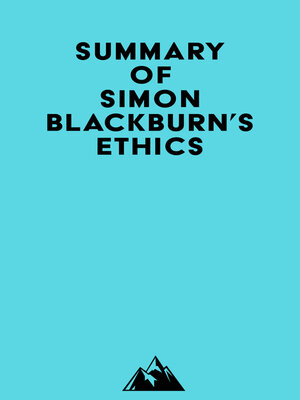 cover image of Summary of Simon Blackburn's Ethics
